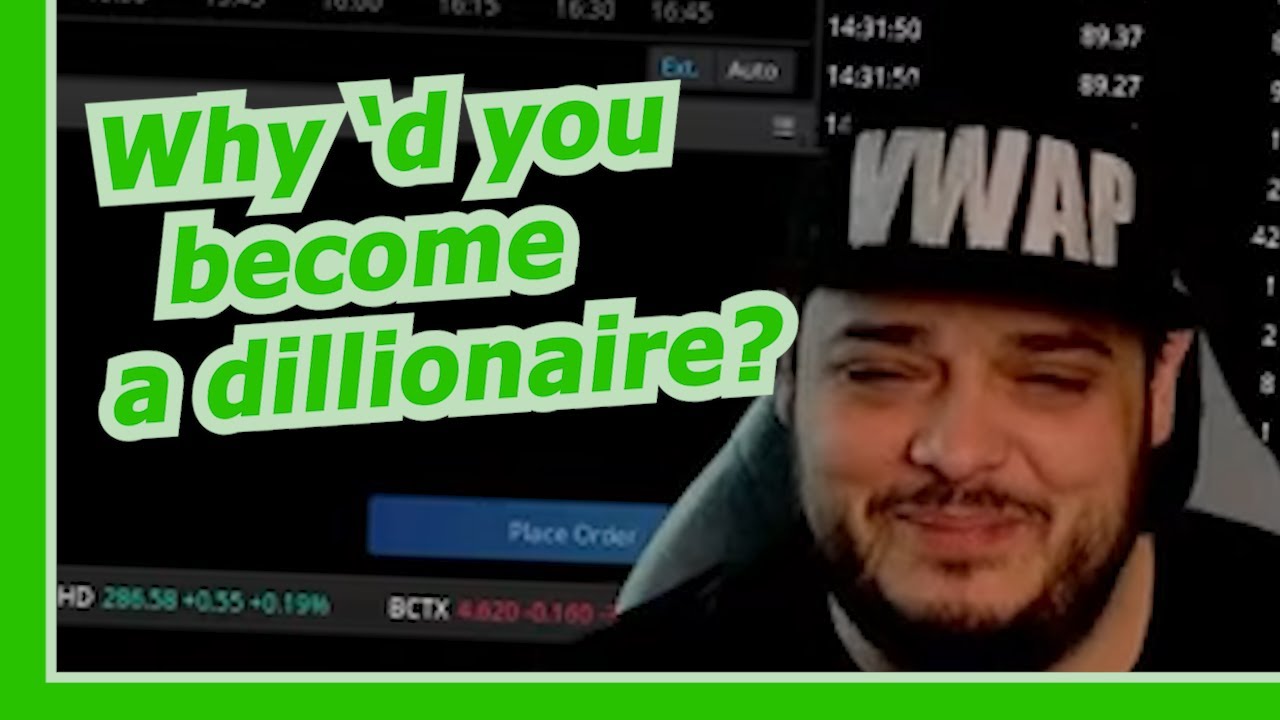 Why become a dillionaire?