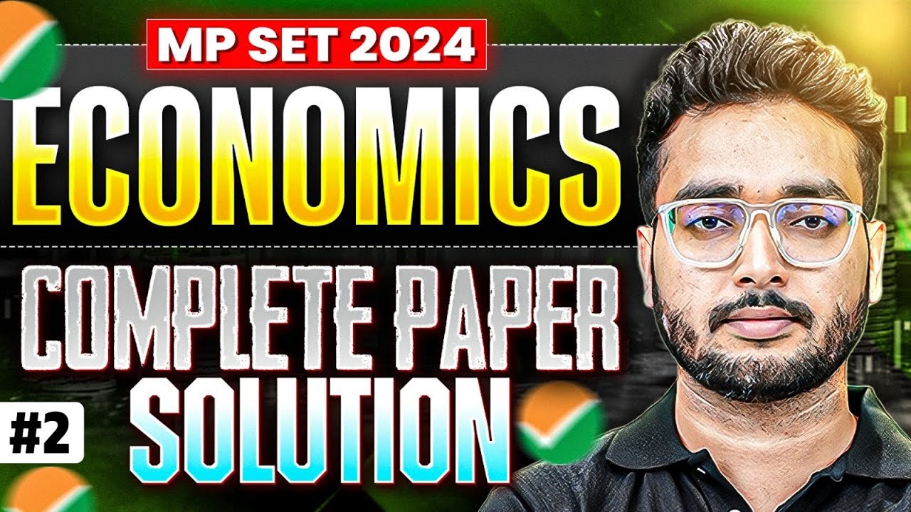 MP SET Economics Solution 2024 | MP SET Paper solution #2 2024 | MP SET 2024 Economics Solution