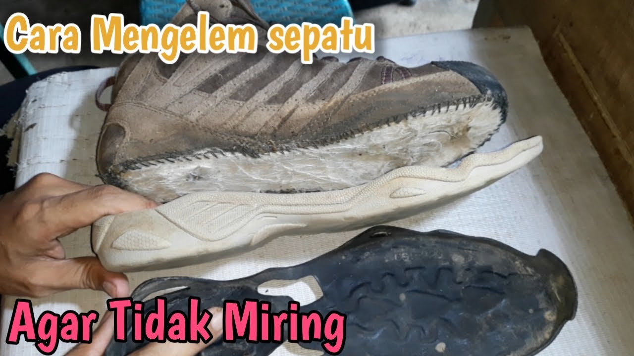 CARA LEM SEPATU GUNUNG YANG RUSAK PARAH