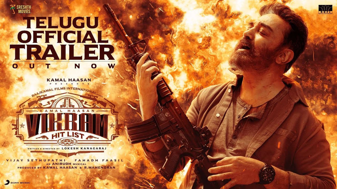 VIKRAM HITLIST (TELUGU) &ndash; Official Trailer | Kamal Haasan |Vijay Sethupathi, Fahadh |Lokesh |Anirudh