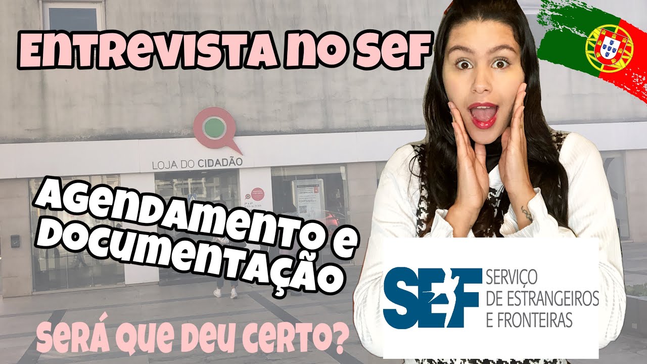 MINHA ENTREVISTA NO SEF 🇵🇹Residência para estudante