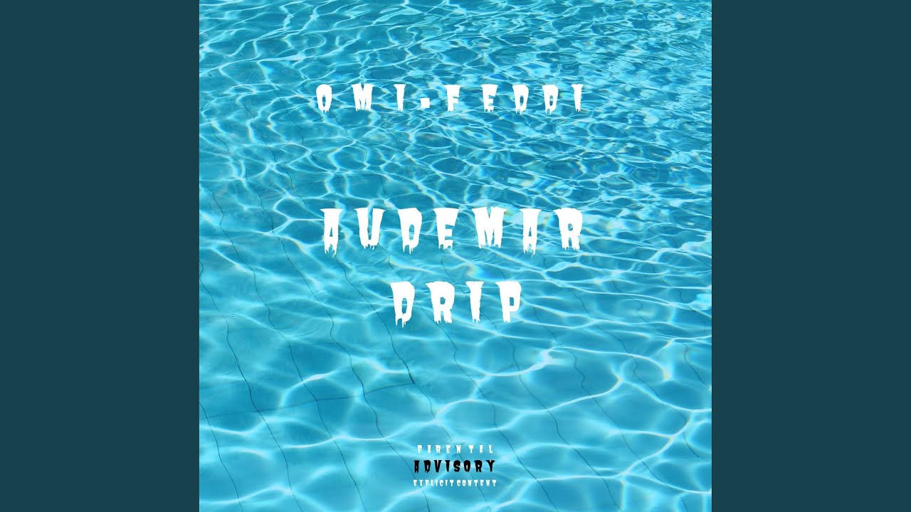 Audemar Drip