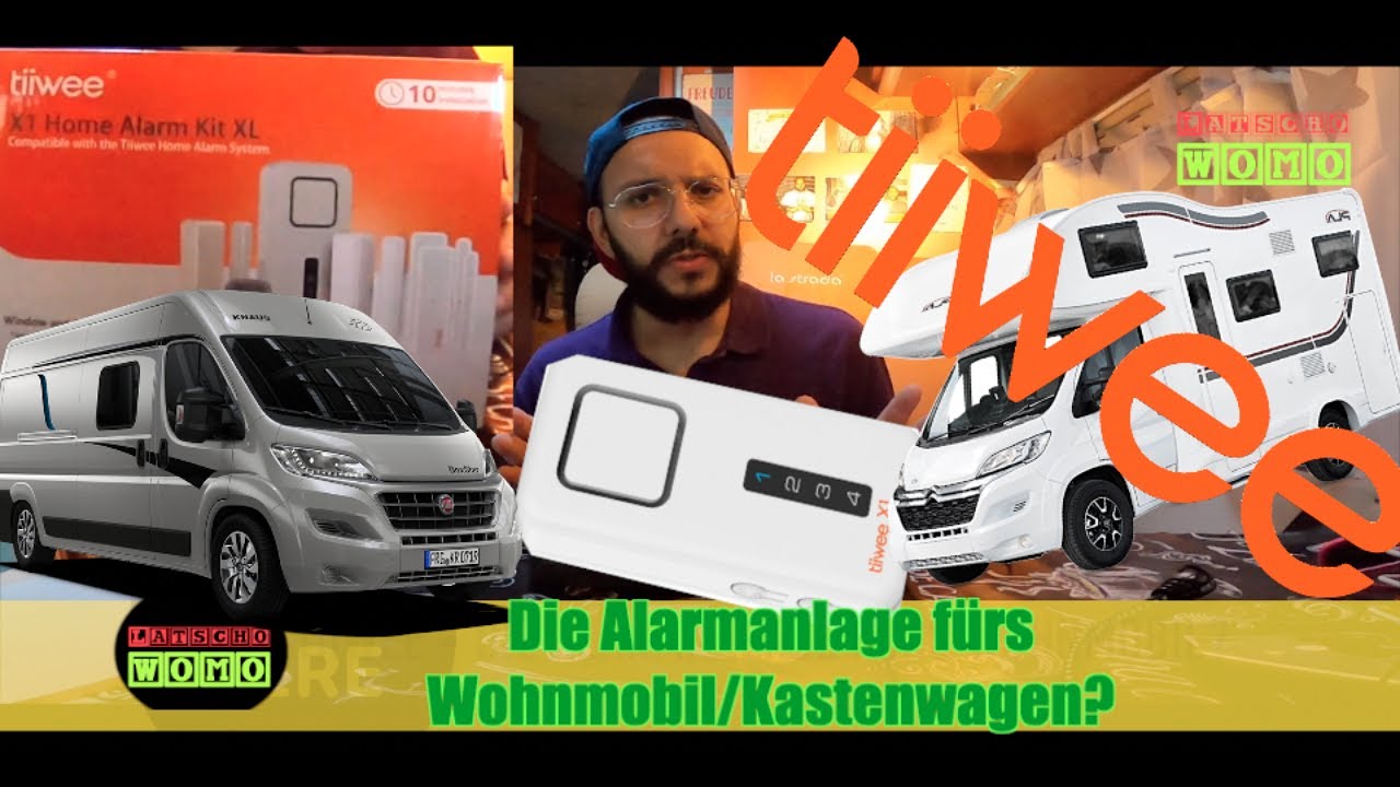 Wohnmobil/Kastenwagen Alarmanlage? Tiiwee