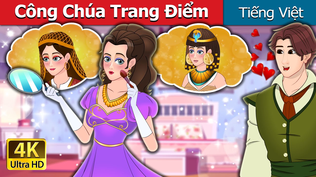 Công Chúa Trang Điểm | The Make Up Princess in Vietnamese | @VietnameseFairyTales