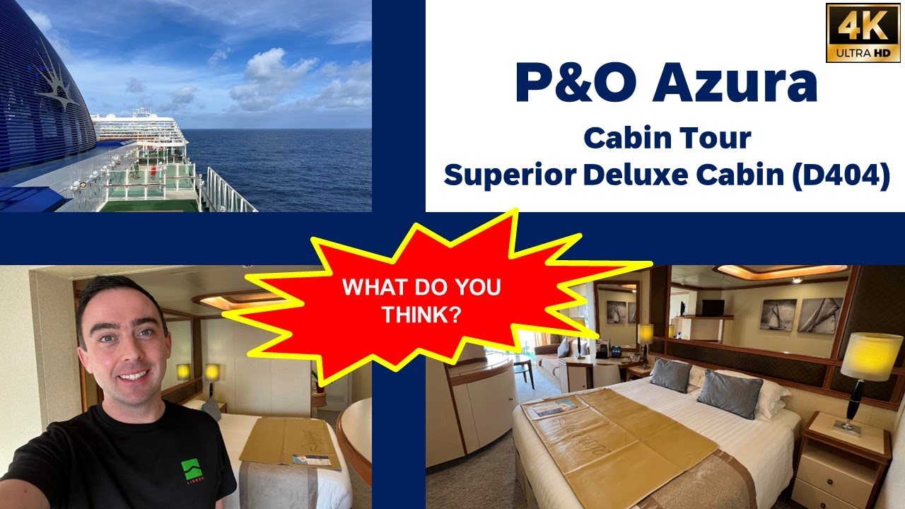 WHAT DO YOU THINK?! P&O Azura - Superior Deluxe Cabin Room tour: D404 #cruise (4K HD)