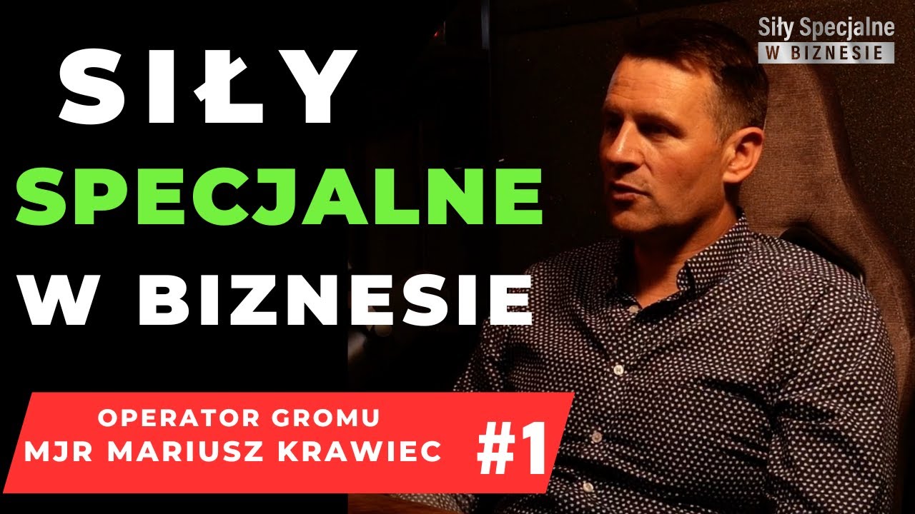 SIŁY SPECJALNE W BIZNESIE  OPERATOR GROMU KRAFCU #1