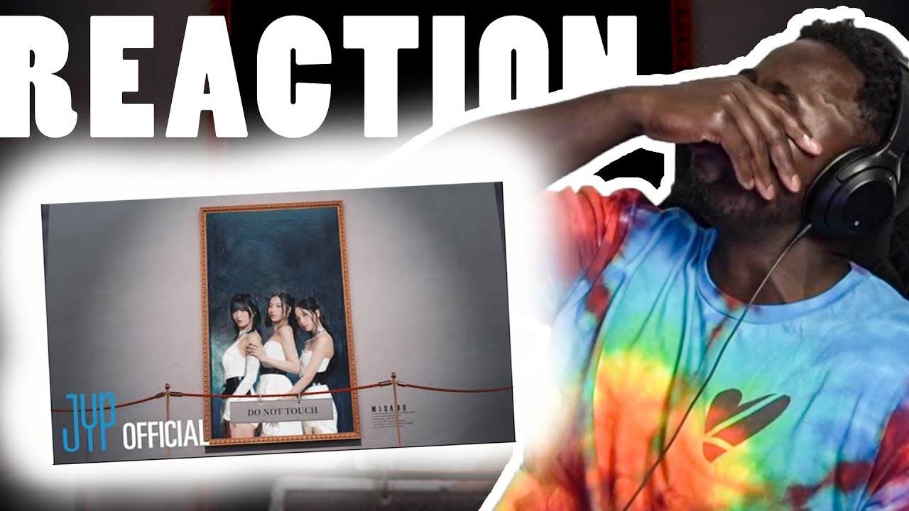 MISAMO - Do not touch [MV] REACTION