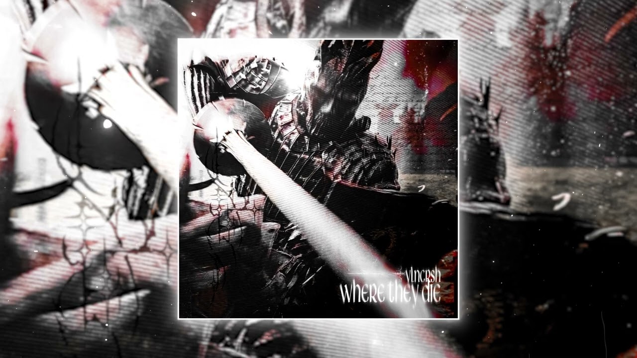 VLNCRSH - WHERE THEY DIE (ultra slowed)