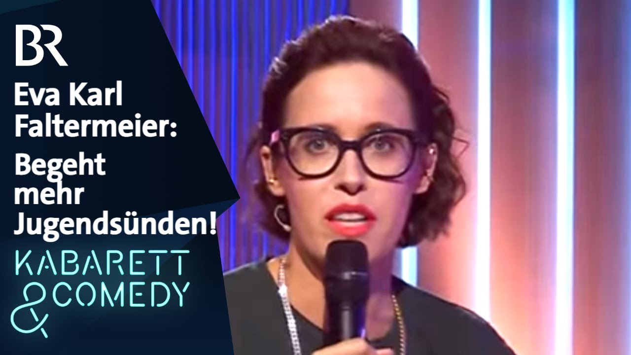 Eva Karl Faltermeier: Begeht mehr Jugendsünden! | Karlsplatz | BR Kabarett & Comedy