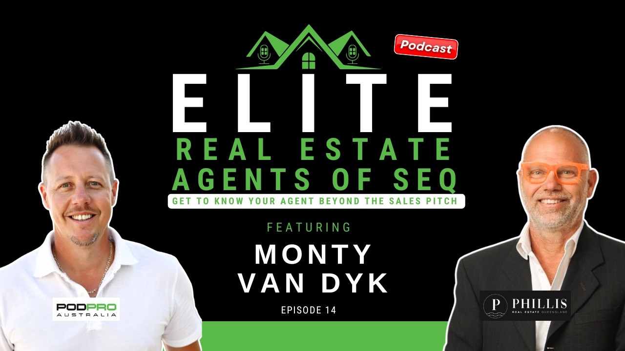 EP14: Monty van Dyk - Phillis Real Estate - Paradise Point