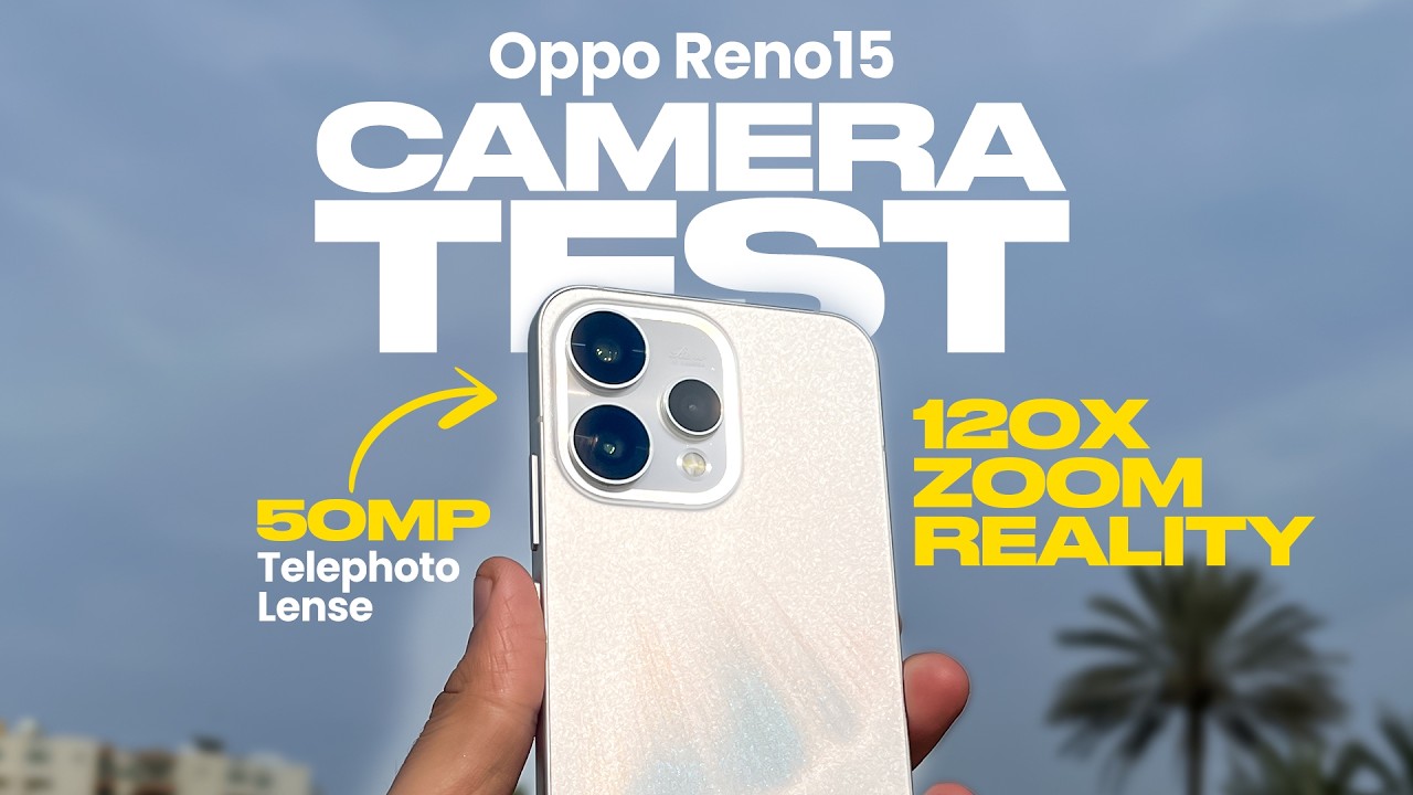 OPPO Reno15 Camera Test – The Real Truth