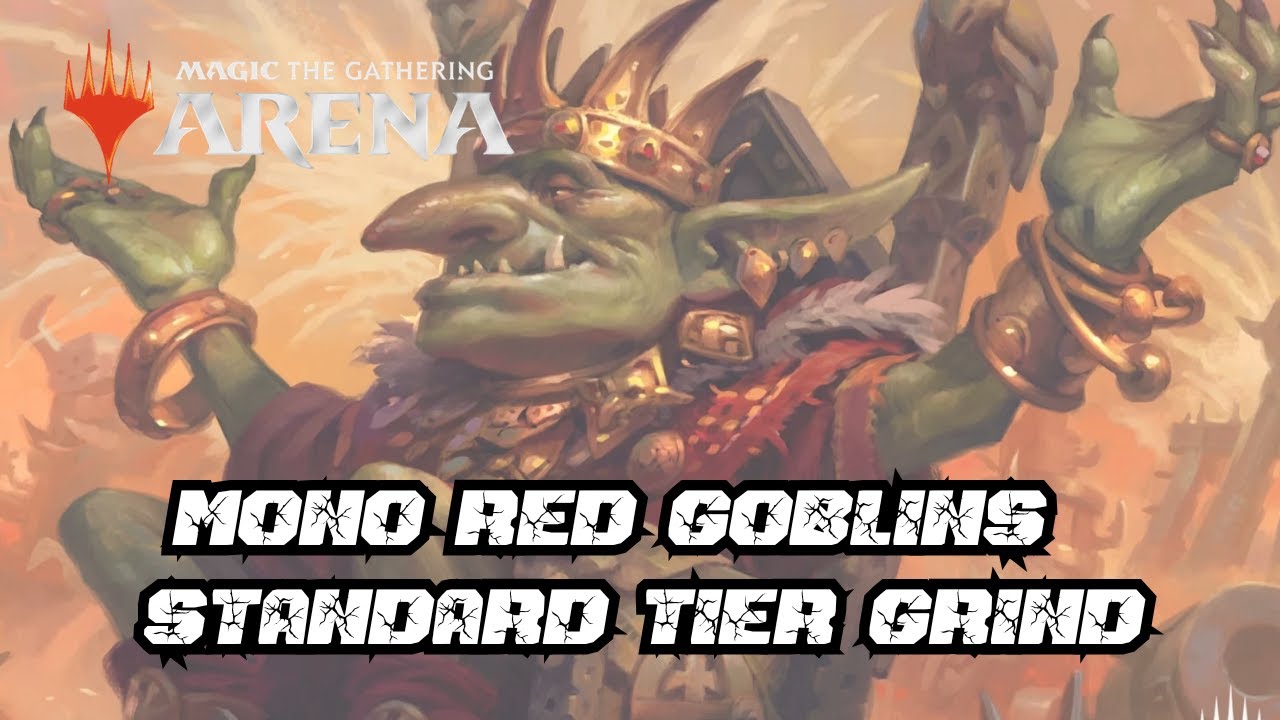 MONO RED GOBLINS SMASHING MTGT ARENA STANDARD LIVE