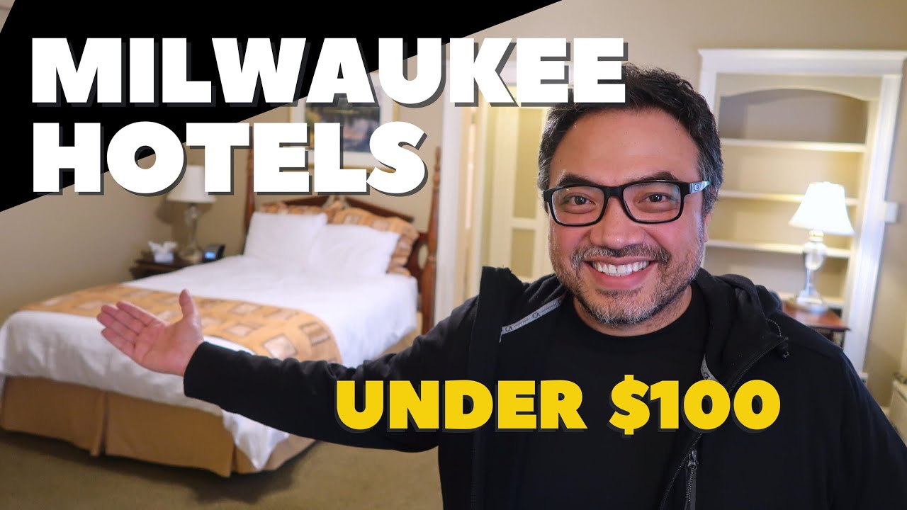 MILWAUKEE Hotels under $100