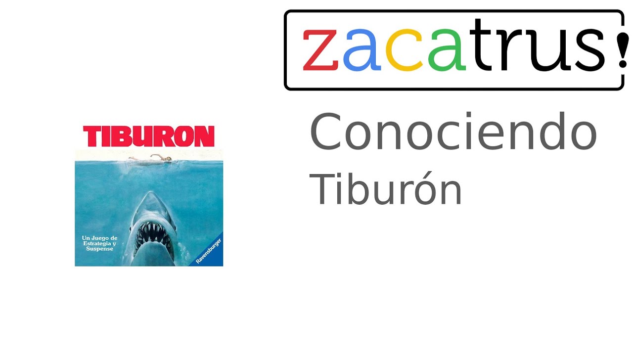 Conociendo Tiburón