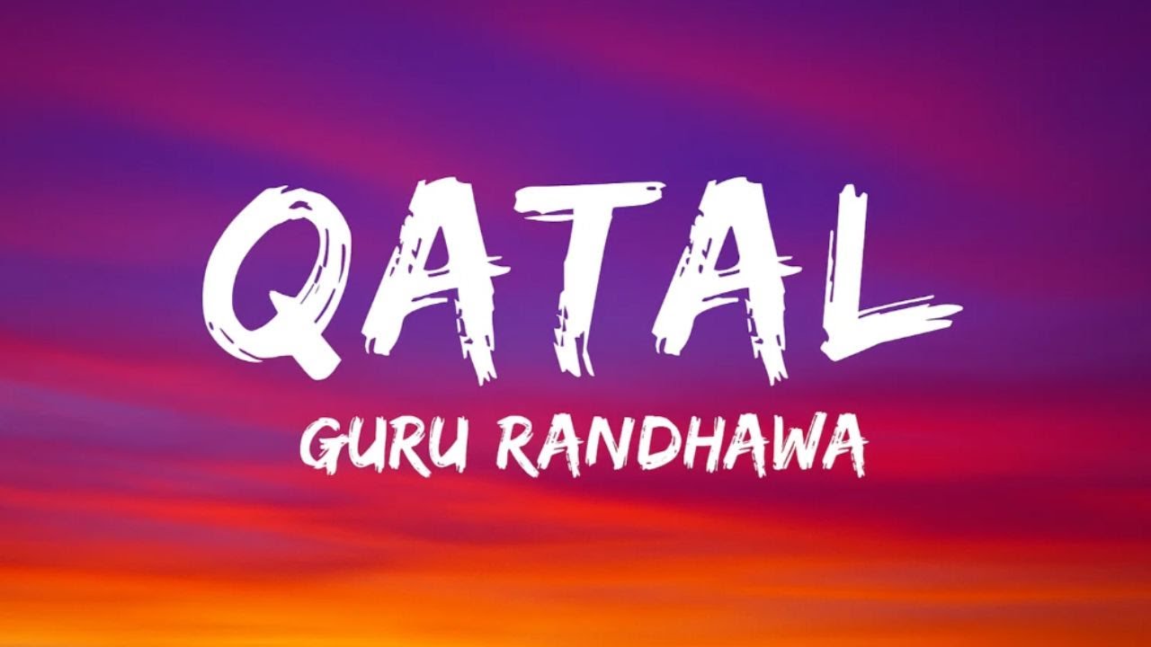 Qatal – Guru Randhawa | Ni Billo teri akh qatal 🔥Move kare lakh qatal 💥Asla load kare Tu bas qatal 👀