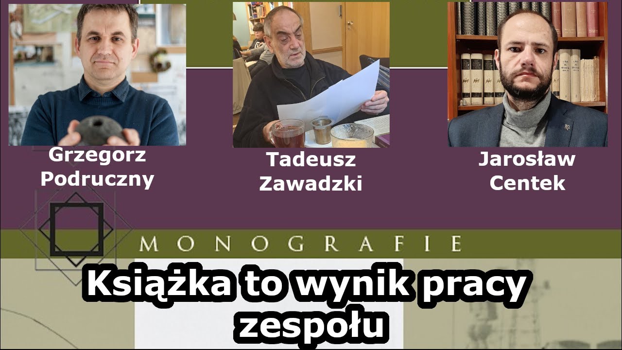 Książka to wynik pracy  zespołu - rozmowa red. Tadeuszem Zawadzkim (TETRAGON)