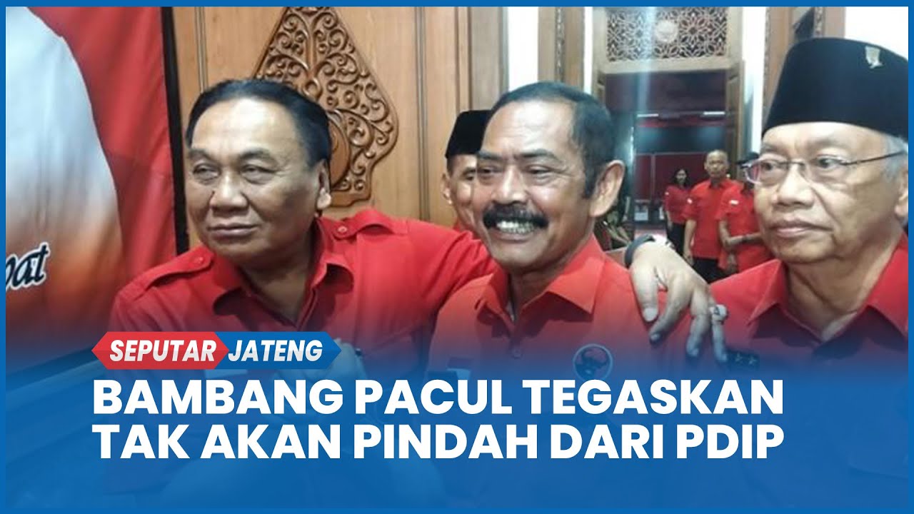 TEGAS! Bambang Pacul Tegaskan Tidak Akan Pindah Partai Lain Selain PDIP