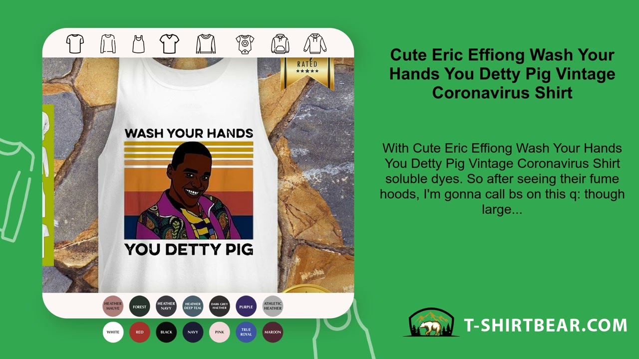 Cute Eric Effiong Wash Your Hands You Detty Pig Vintage Coronavirus Shirt