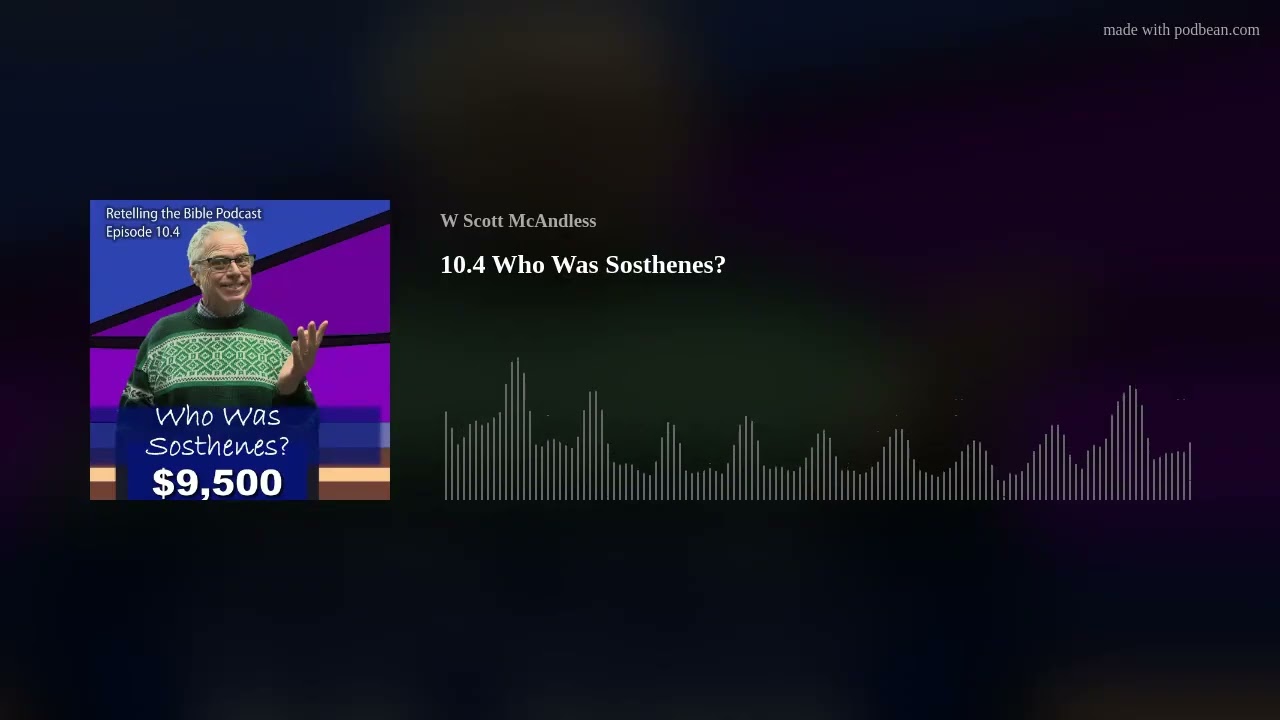 10.4 Who Was Sosthenes?