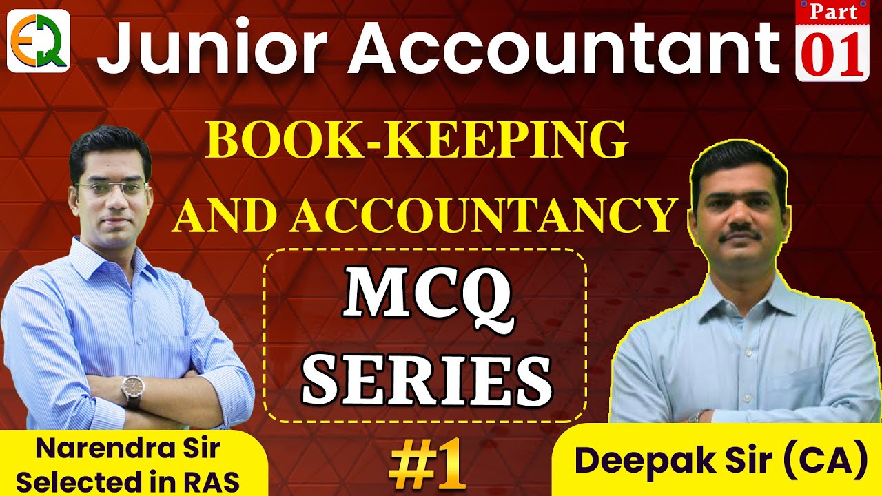 Junior Accountant | लेखांकन विषय | Paper Solution 4 Oct. 2016 | महत्वपूर्ण जानकारी | Deepak Sir (CA)