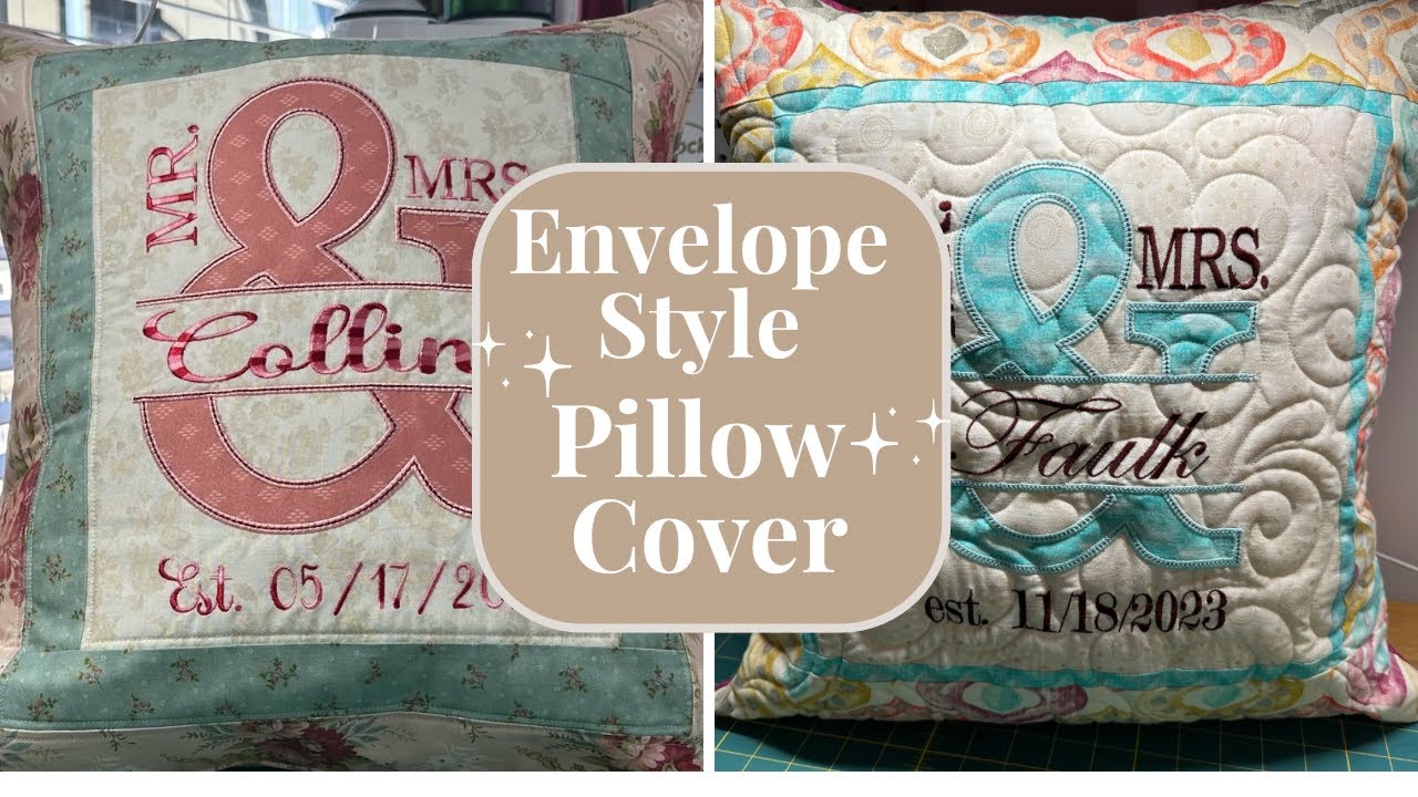 Making an Envelope Style Pillow Cover with Embroidery