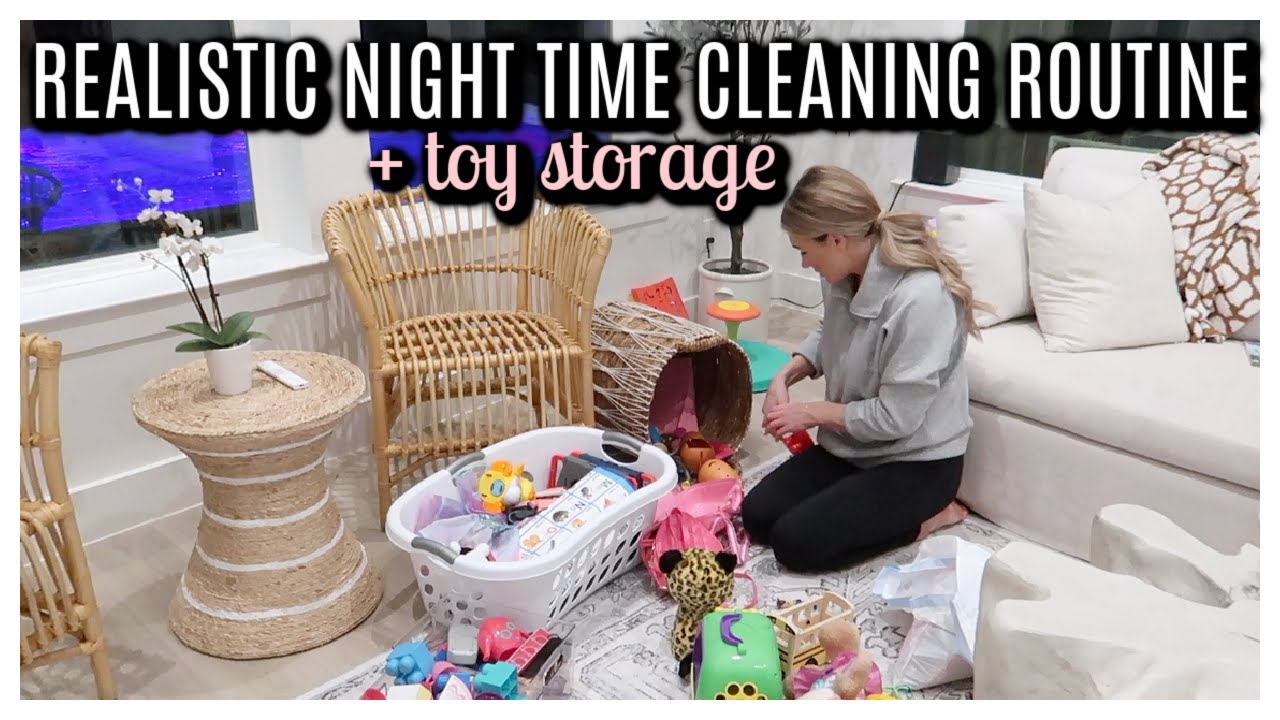 REALISTIC NIGHT TIME CLEAN WITH ME | TOY STORAGE ORGANIZATION | Tara Henderson