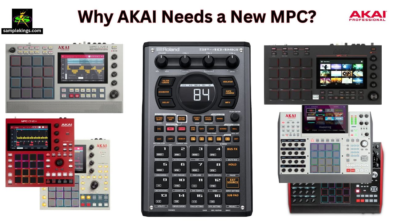 WHY AKAI NEEDS A NEW MPC NOW!