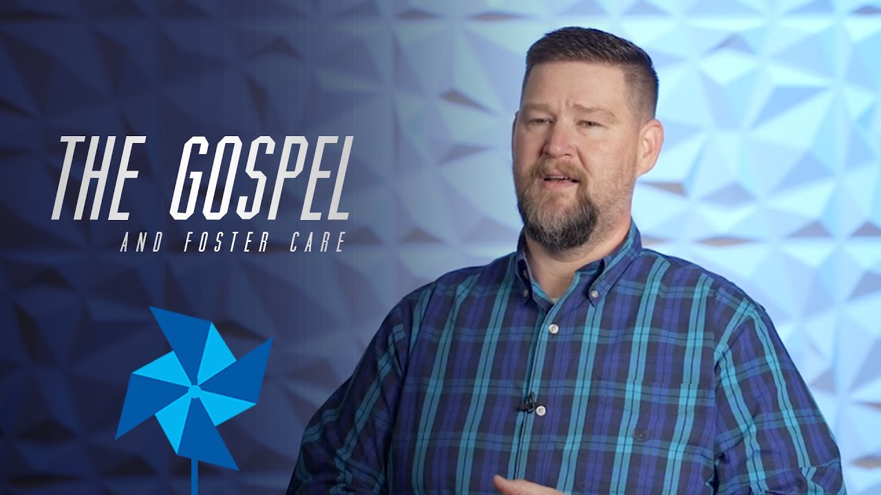 Foster Care | The Gospel and Foster Care