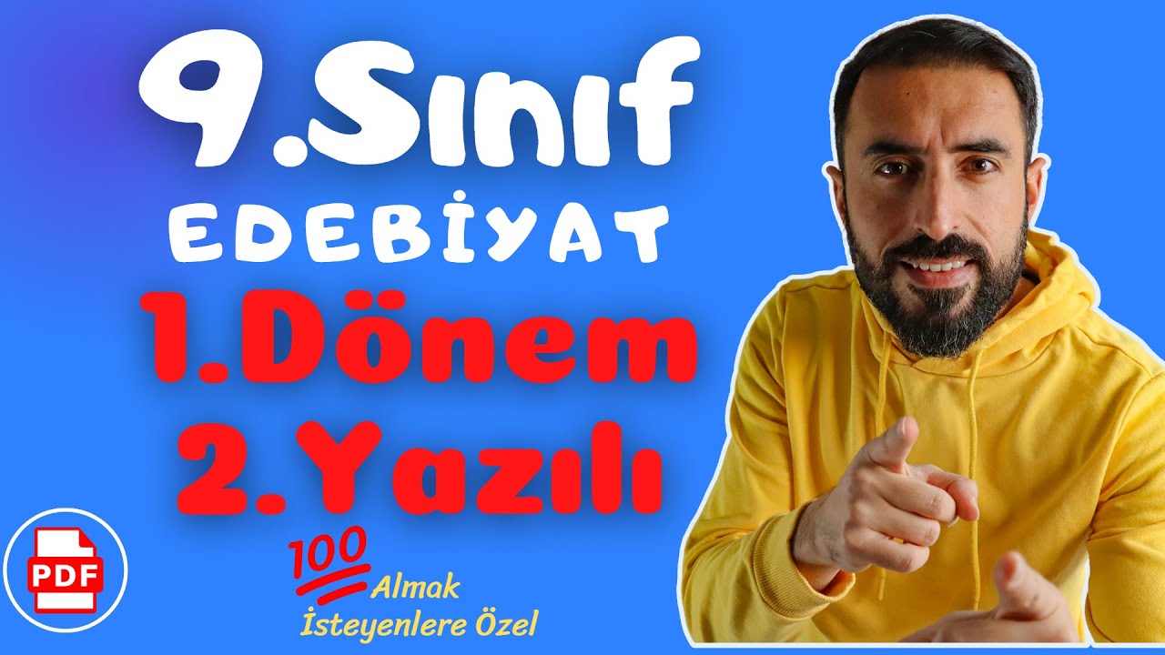 9.Sınıf Edebiyat 1.Dönem 2.Yazılı Soruları 💯 (9 Edebiyat Sınava Hazırlık Çalışması)