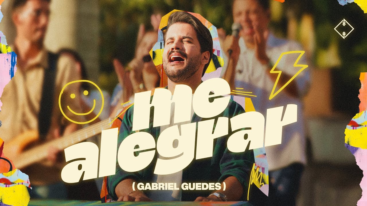 Me Alegrar (Clipe Oficial) - Gabriel Guedes