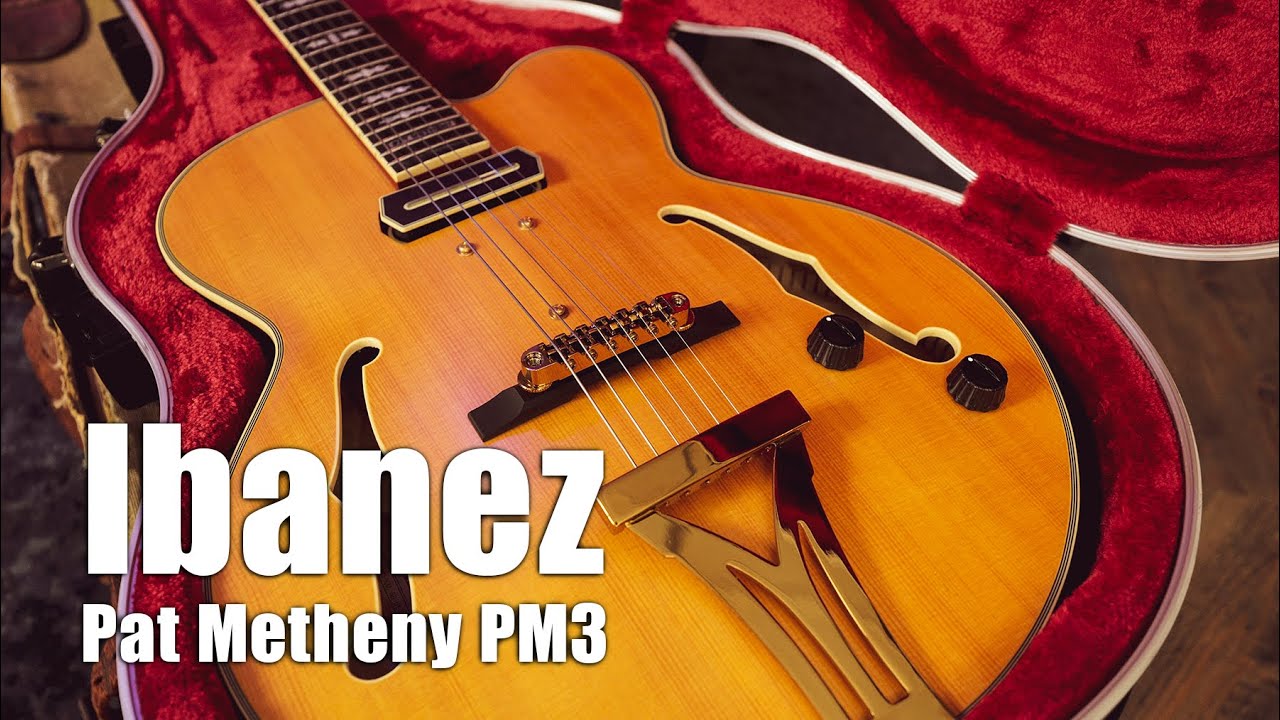 Ibanez Pat Metheny PM3