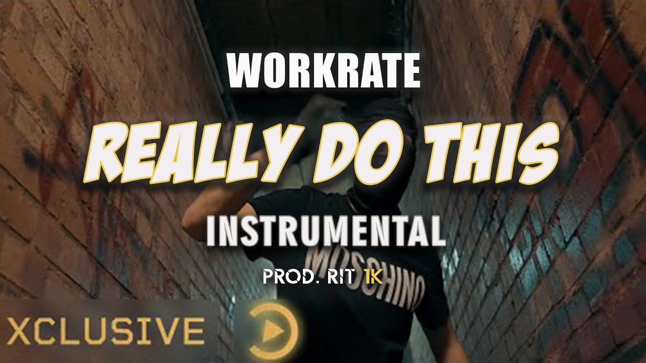 Workrate - Really Do This | Instrumental | Pressplay