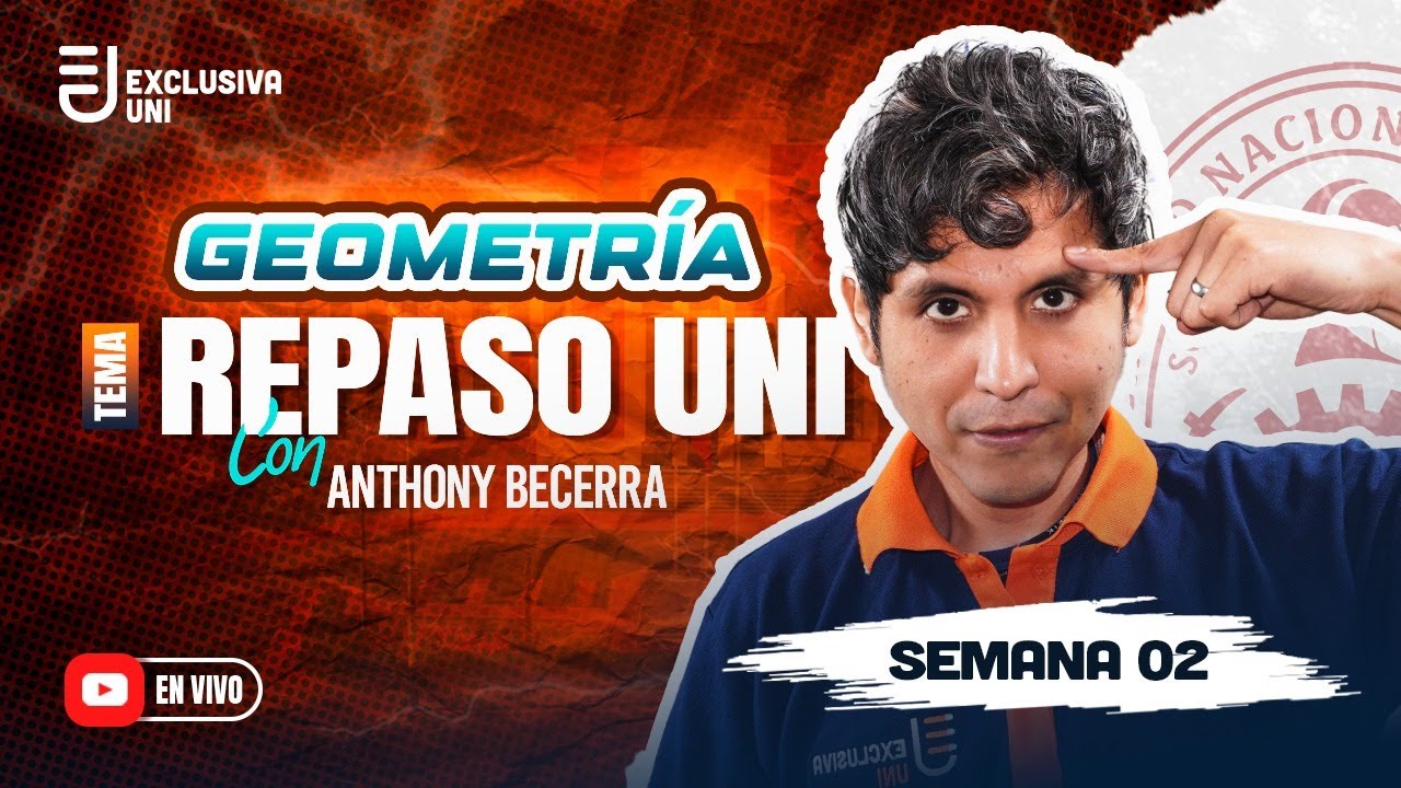 Semana 02 REPASO 🦁 Geometría [UNI 2026 I]
