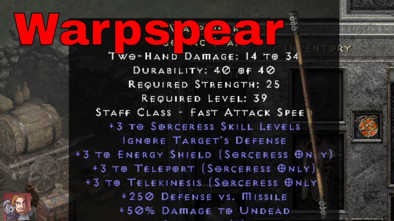 D2R Unique Items - Warpspear (Gothic Staff)