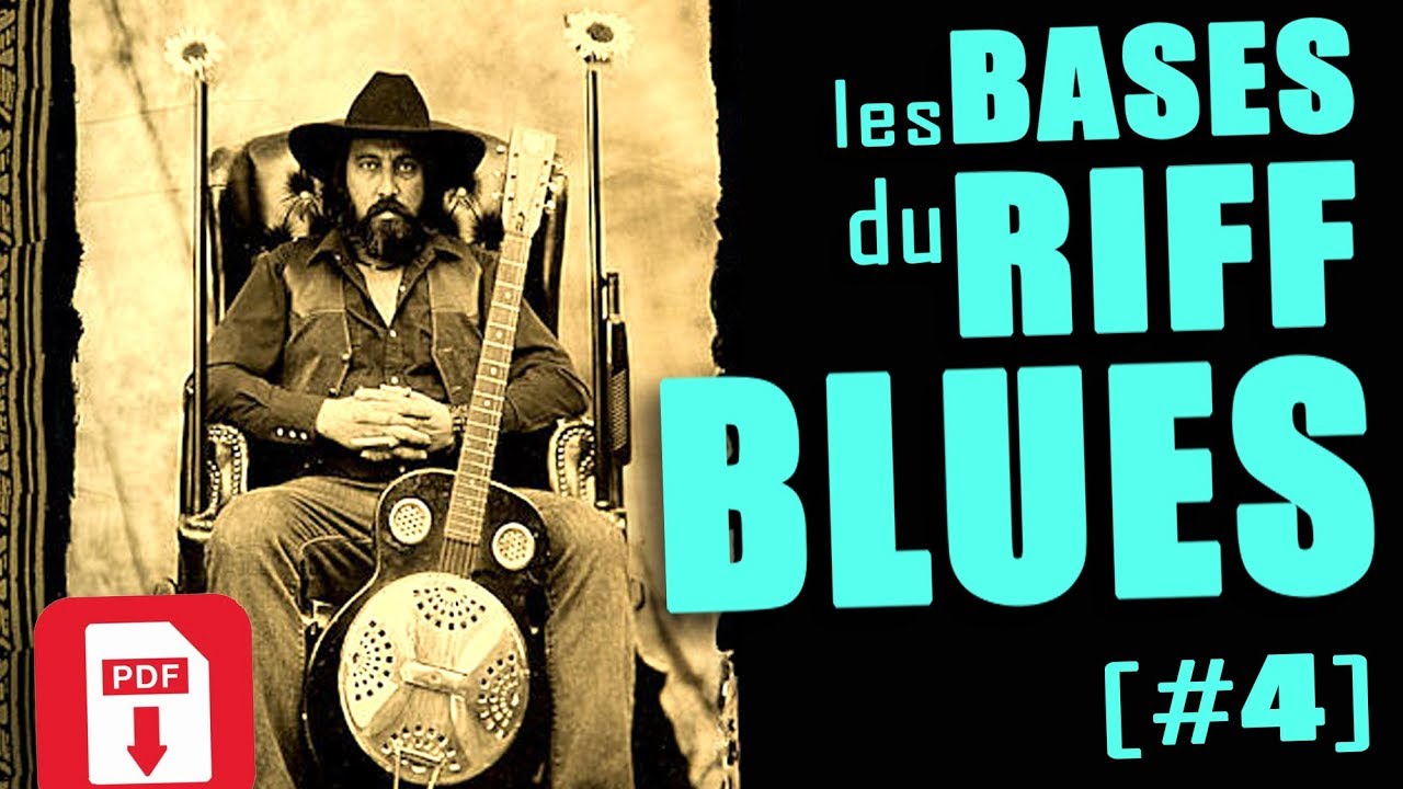 LES BASES des RYTHMIQUES BLUES à la GUITARE - DEBUTANTS #4 [+PDF]