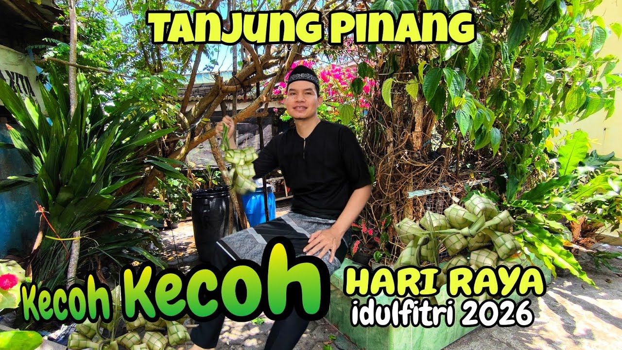 Vlog Persiapan Menyambut Hari Raya Idulfitri 2026 || keluarga Melayu Tanjung Pinang Indonesia