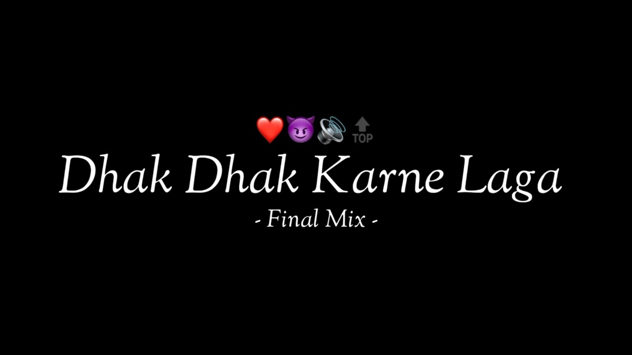 Dhak Dhak Karne Laga - Final Mix - It's OmkarStyle Remix
