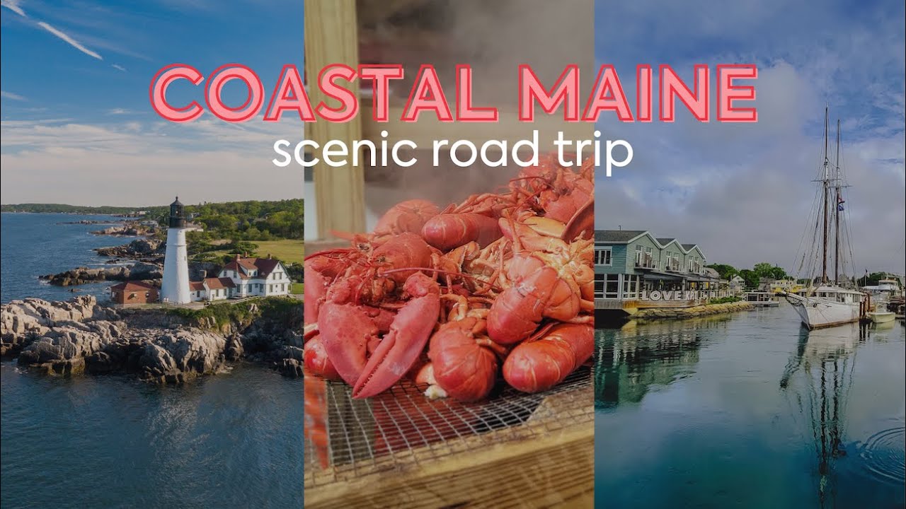 A Scenic Road Trip Guide to Maine&rsquo;s Coast