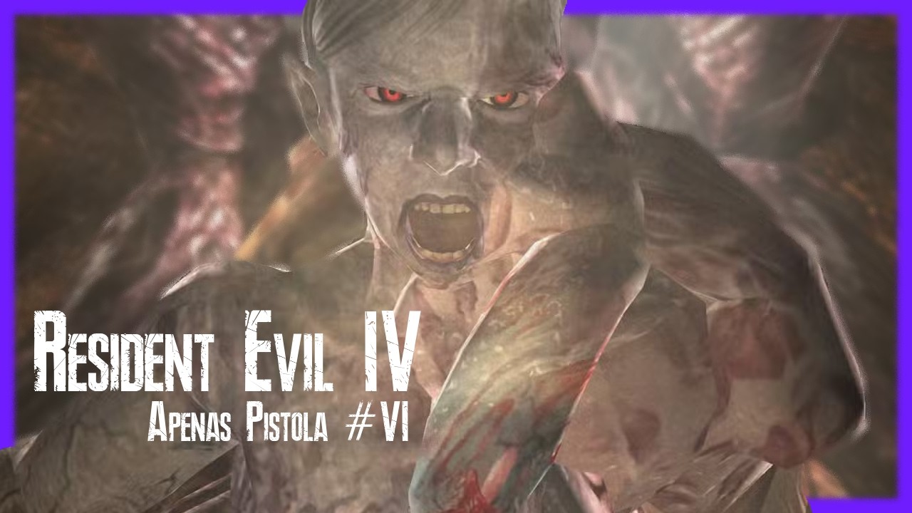 SÓ PISTOLA   DESAFIO   RESIDENT EVIL 4 #6