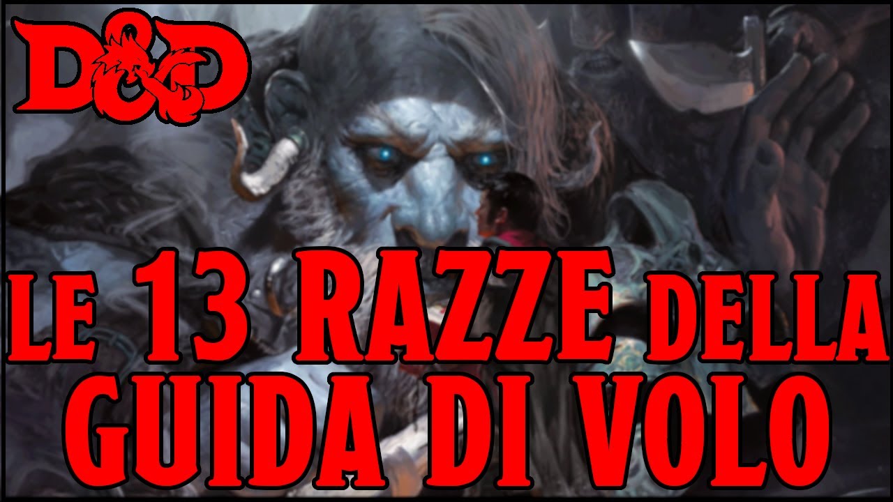 Le 13 RAZZE della Guida di Volo - Guida alle razze D&D 5e ita