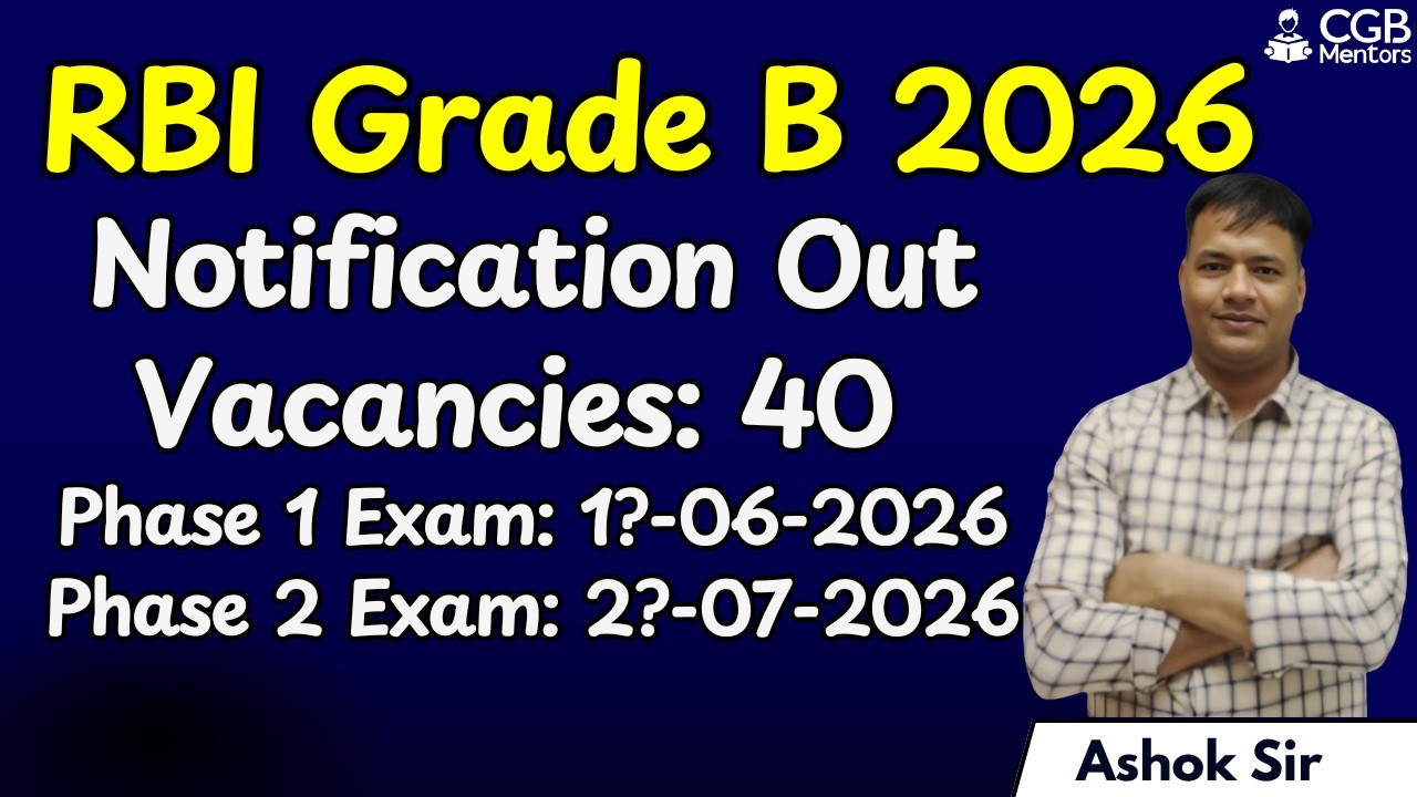 RBI Grade B 2026 Notification Out | RBI Grade B 2026 Exam Dates | RBI Grade B 2026 Phase 1 Exam Date