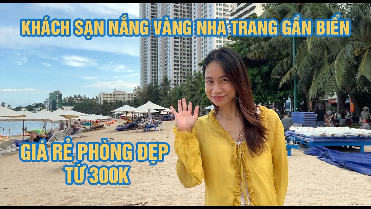 Khách sạn Nắng Vàng Nha Trang – Gần Biển Chỉ Vài Bước Chân | Giá Rẻ Phòng Đẹp Từ 300K