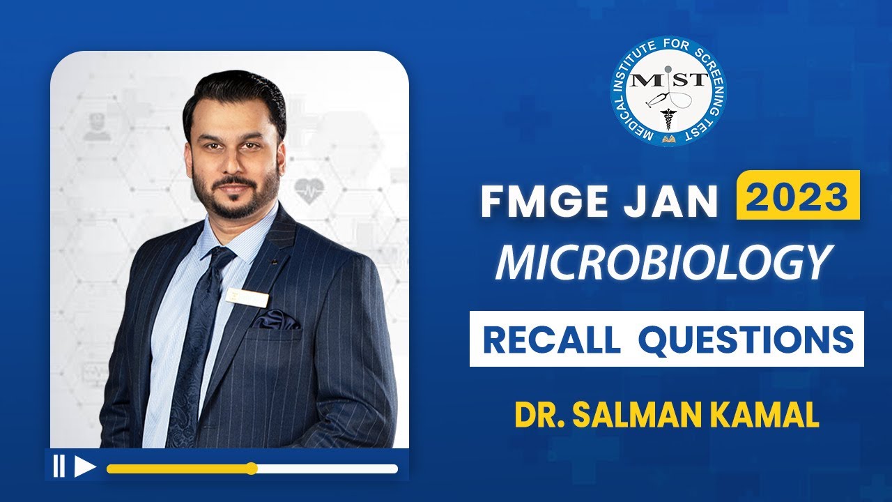 MIST, MICROBIOLOGY MCQ RECALL FOR 20TH JANUARY 2023 FMGE | MIST FMGE