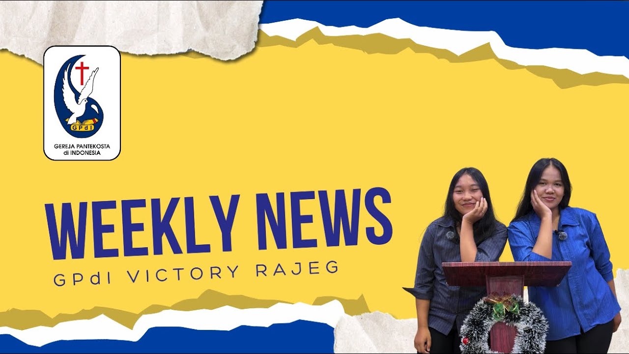Weekly News GPdI Victory Rajeg 2026