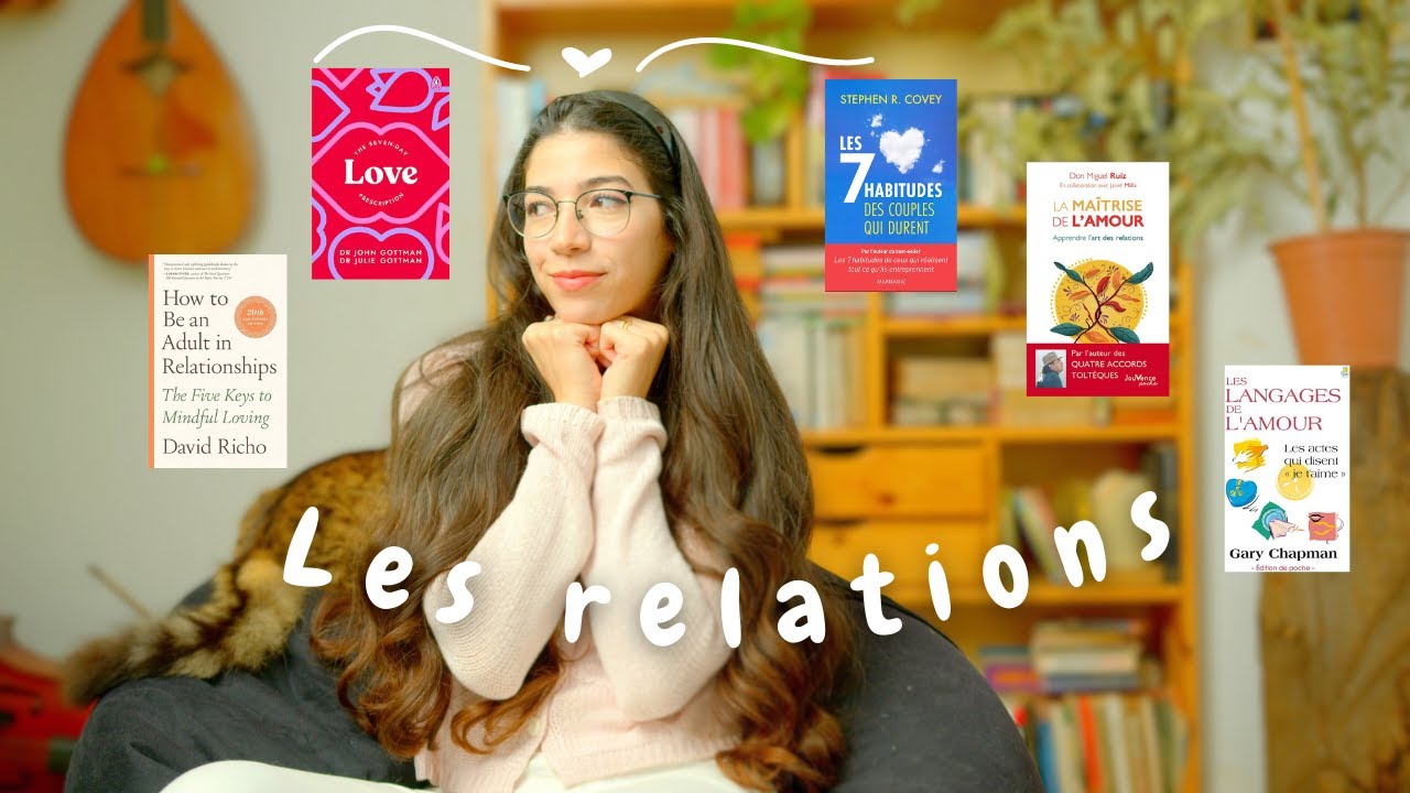 Les meilleurs livres sur les relations
