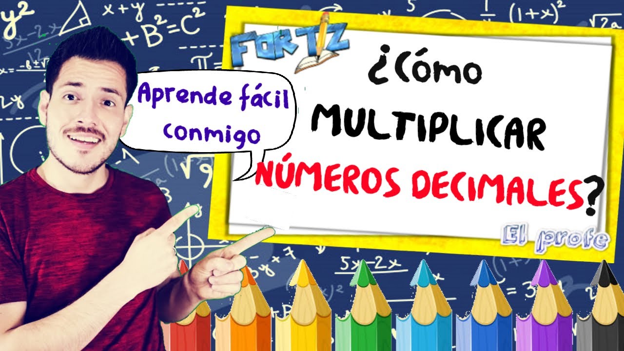 MULTIPLICACIÓN CON NÚMEROS DECIMALES |Explicación Súper Fácil😀😀