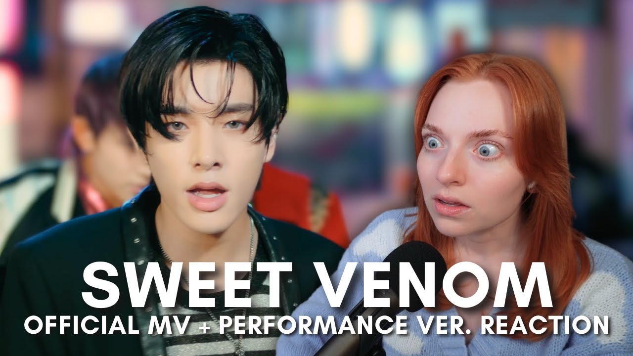 ENHYPEN (엔하이픈) 'Sweet Venom' Official MV + Performance ver. Reaction
