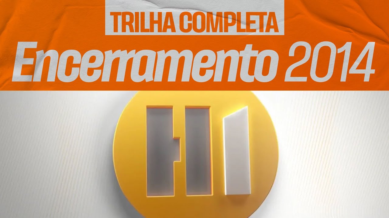Trilha completa de encerramento do 