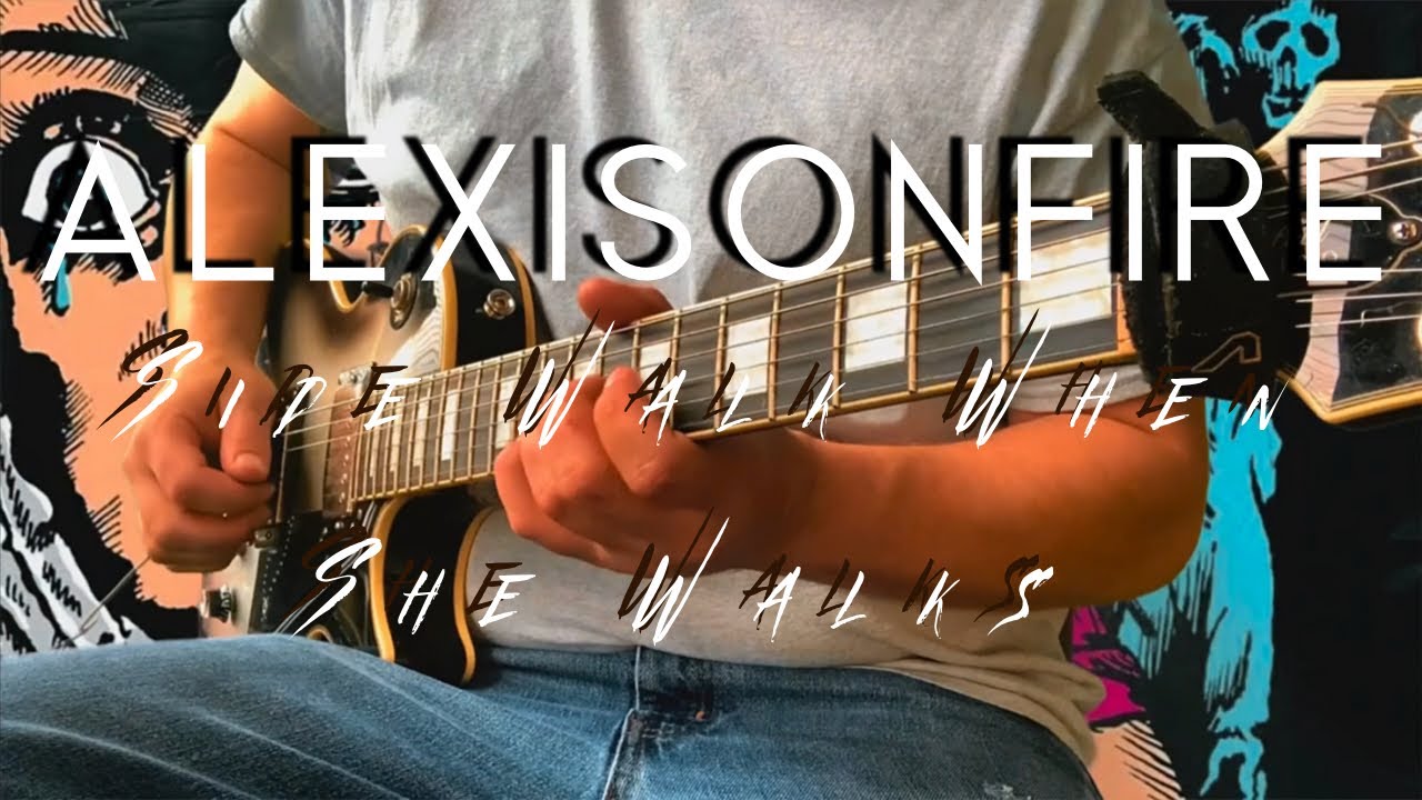 Alexisonfire- Side Walk When She Walks Cover