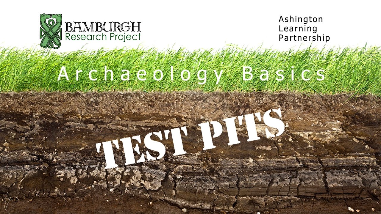 Archaeology Basics - Test Pits